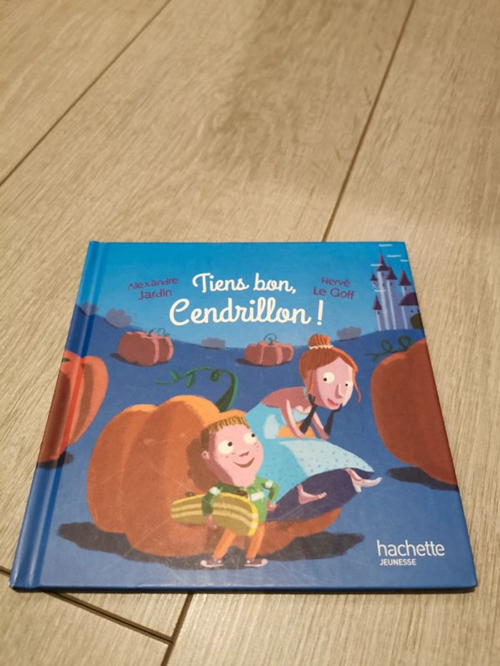 Livre "Tiens bon, Cendrillon"