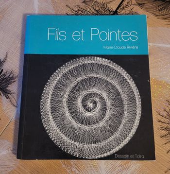 Fils et Pointes - Marie-Claude Riviere