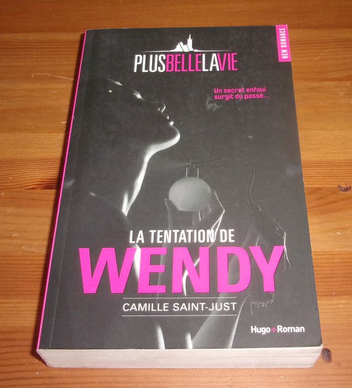 new romance La tentation de wendy Camille Saint Just