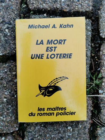 La mort est une loterie, livre de Michael A. Kahn