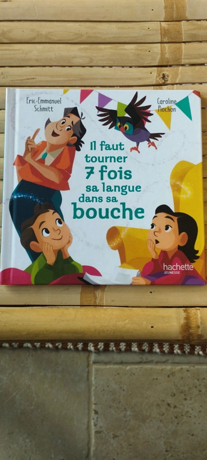 Livre Il faut tourner 7 fois sa langue dans sa bouche
