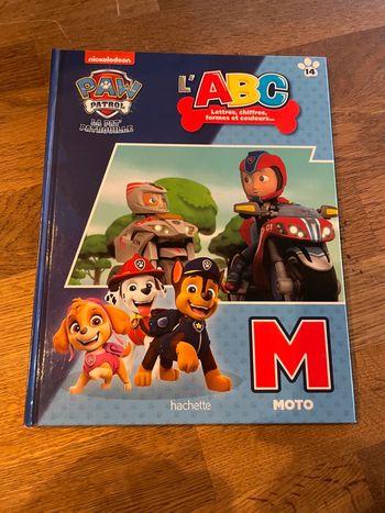 Livre La Pat Patrouille Paw Patrol L’ABC lettres chiffres formes et couleurs La lettre M