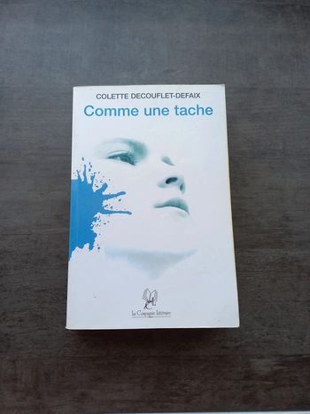 Livre roman "comme une tache "