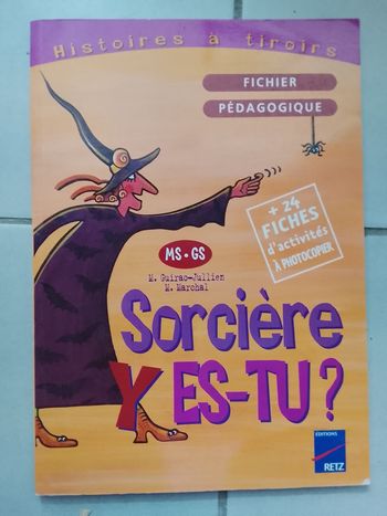 Sorcière y est tu? MS GS