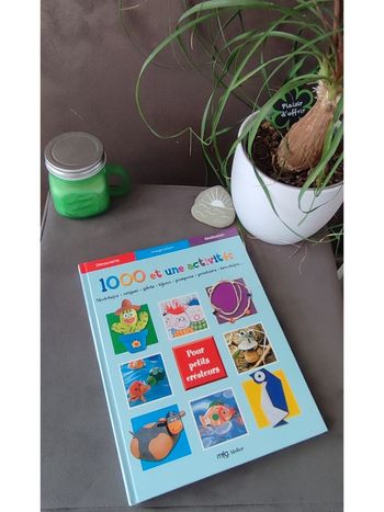 Livre 1000 et une activités pour petits créateurs