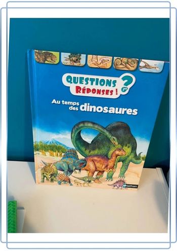 Livre questions réponses au temps des dinosaures