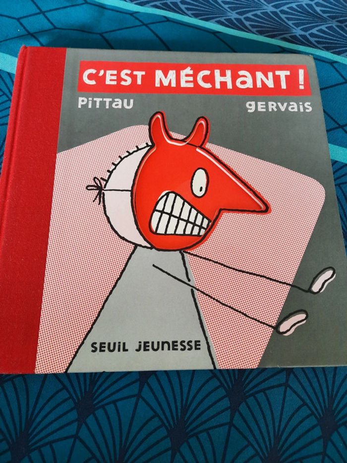 C'est méchant de Pittau Gervais