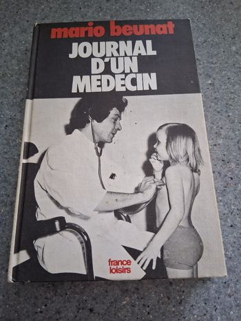 Journal d' un médecin " beunat "