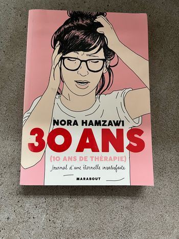 Livre 30 ans (10 ans de thérapie) de Nora Hamzawi