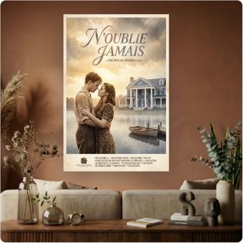 Affiche film “N’oublie jamais” poster cinéma romantique déco murale A3 Sans cadre