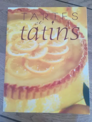 Livre recette tartes et tatin