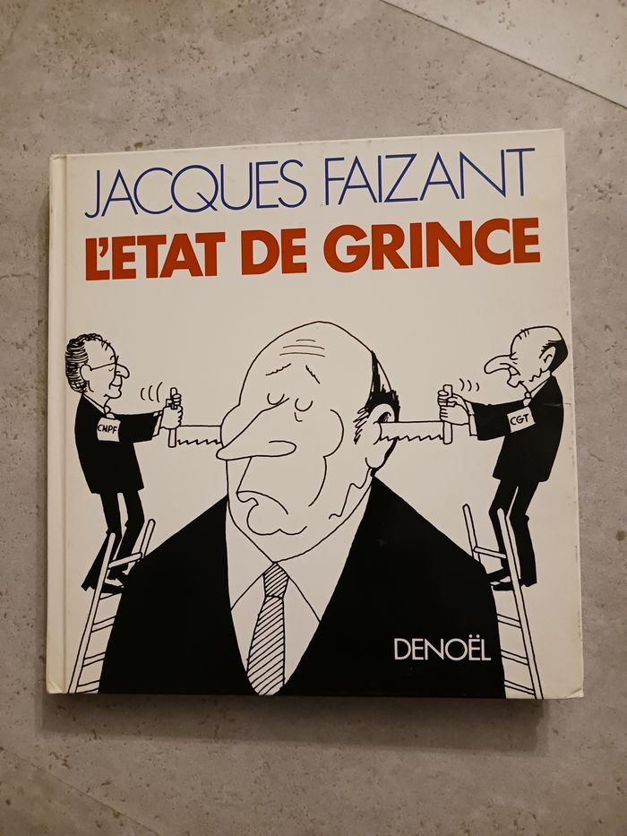 livre l'état de grince Jacques Faizant