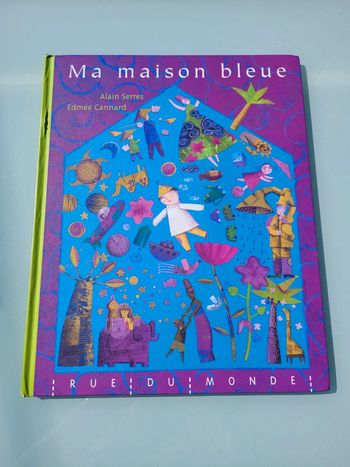 Livre grand format Ma Maison Bleue, Éditions Rue du Monde (39)