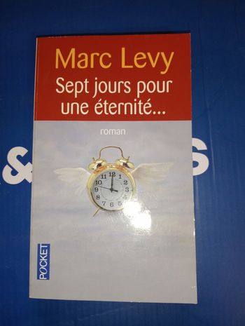 Marc Lévy Sept jours pour une éternité...