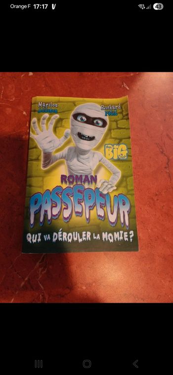 Roman Passepeur Qui va dérouler la momie ?