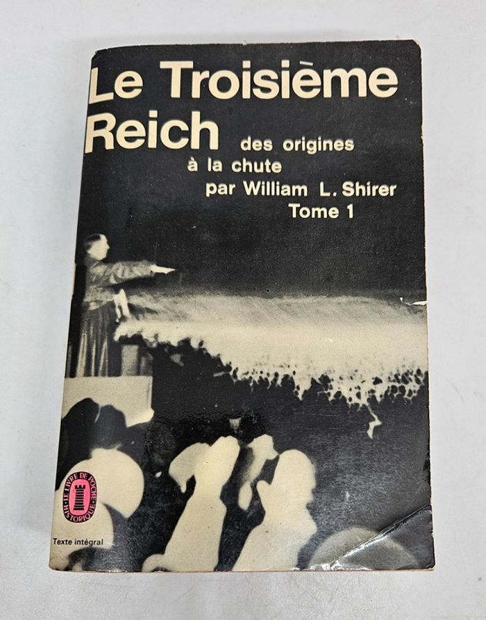 "Le troisième Reich, des origines à la chute", de William L. Shirer