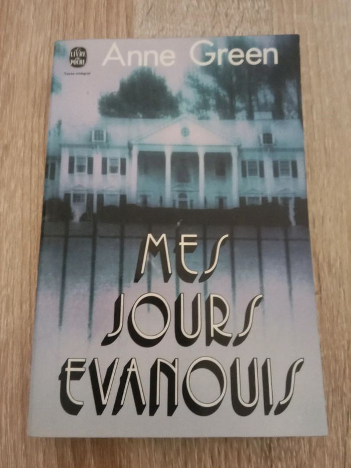 * Anne Green - Mes jours évanouis