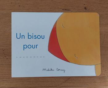Un bisou pour - l'école des loisirs
