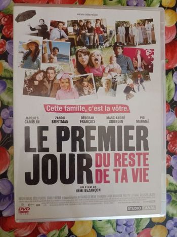 Le premier jour du reste de ta vie