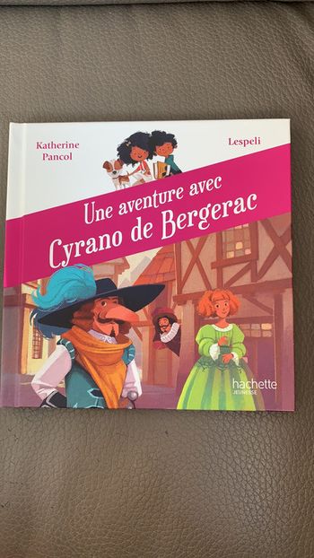 Livre « une aventure avec Cyrano de Bergerac »