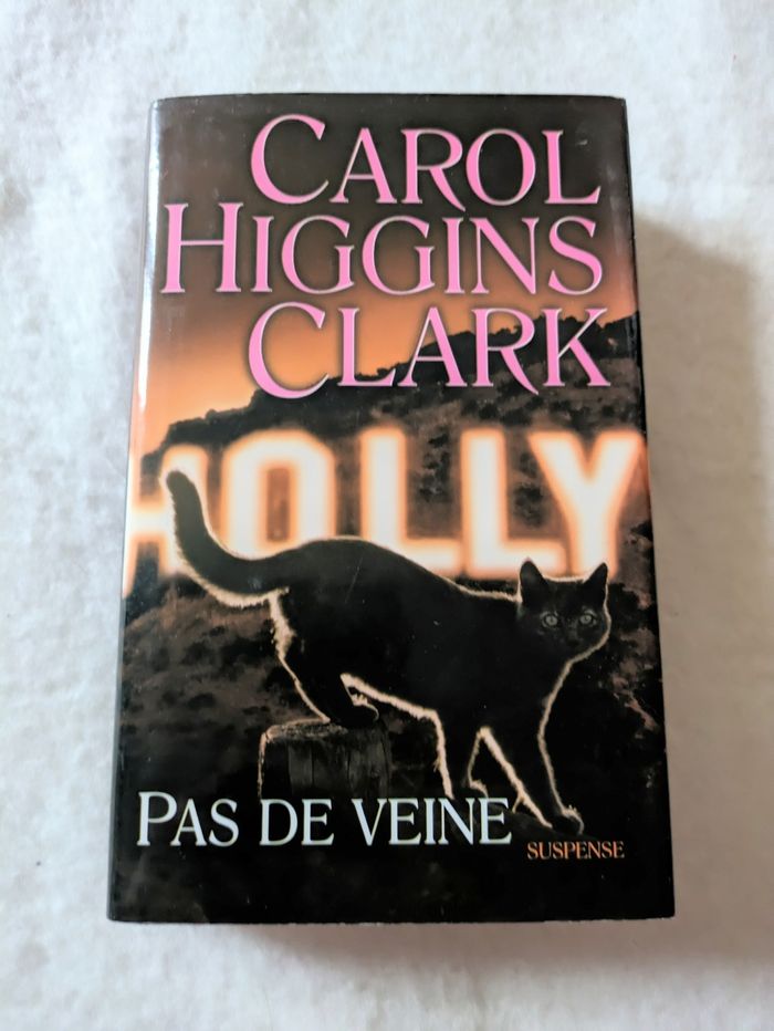 Roman Pas de Veine de Carol Higgins Clark