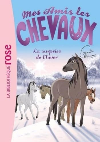Livre "Mes amis les chevaux" - la surprise de l'hiver
