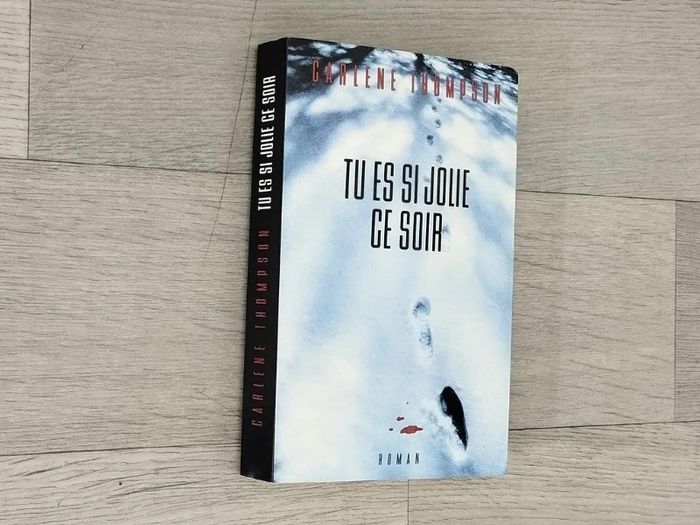 Roman Tu es si jolie ce soir de Carlene Thompson  7601379309 - photo numéro 2
