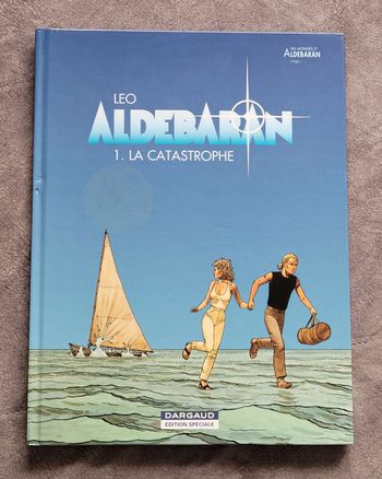 BD Aldebaran - Tome 1 - La catastrophe (1) Edition spéciale gratuit Leo