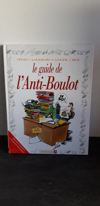 Le Guide de l' Anti-Boulot