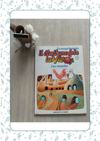 Livre "il était une fois la vie" Tome 1