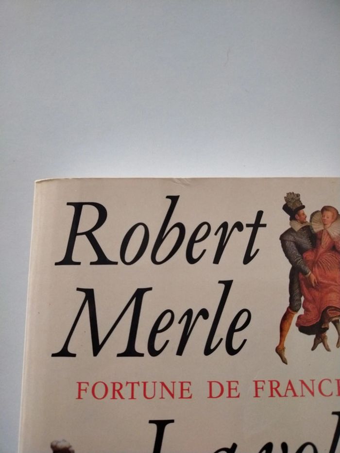 Livre Robert Merle Fortune de France - photo numéro 3