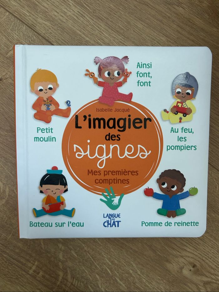 L’imagier des signes - Mes 1eres comptines