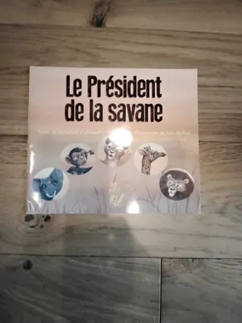 Livre : Le président de la savane.
