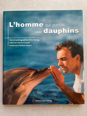 L’homme qui parlait au dauphin