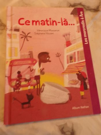 Livre Les mercredi à lire Ce matin -là