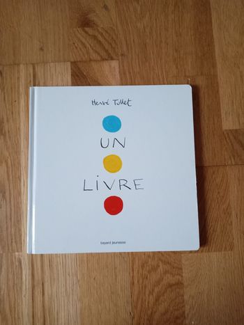 Un Livre - Herve Tullet
