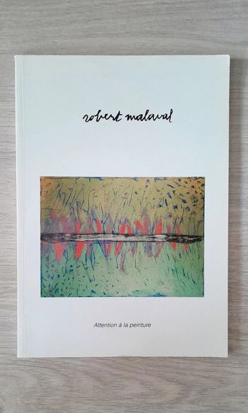 Robert Malaval attention à la peinture