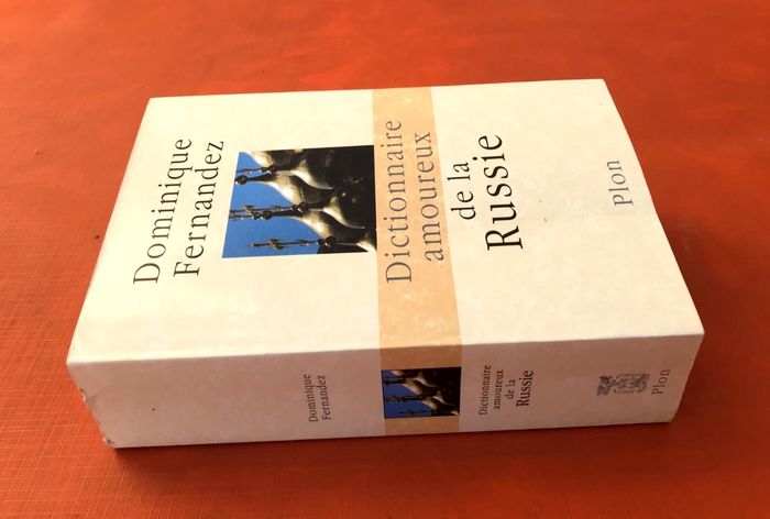 Dominique Fernandez  Dictionnaire amoureux de la Russie - photo numéro 3
