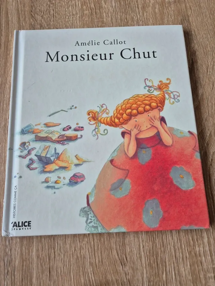 Livre Monsieur Chut Amélie Callot