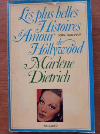 Livre Les Plus Grandes Histoires d'Amour d'Hollywood - Marlene Dietrich
