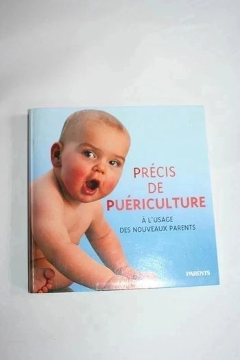 Précis de puériculture à l'usage des Nouveaux Parents