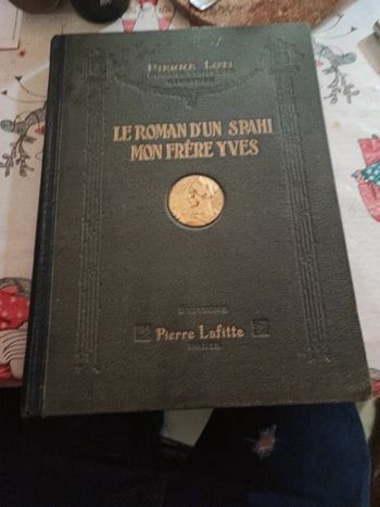 Le roman d'un spahi mon frère Yves