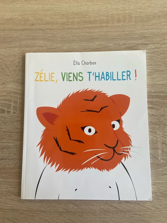 Zélie, viens t’habiller