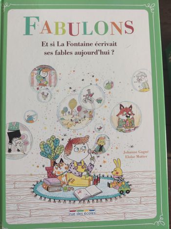 Livre et si la Fontaine écrivait ses fables aujourd'hui ?