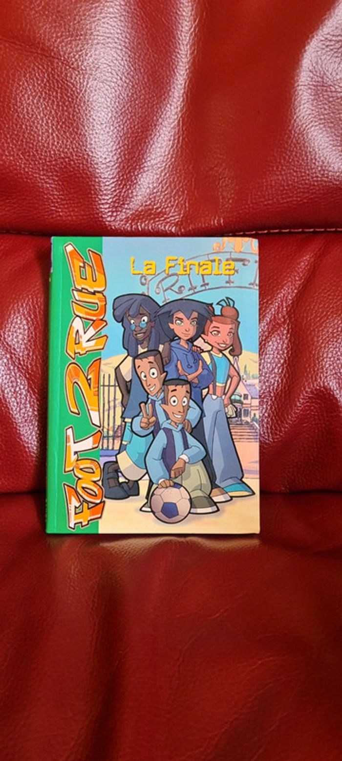 Foot 2 rue - La finale