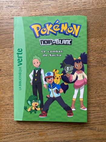Livre Pokémon Noir & blanc Le combat de Sacha