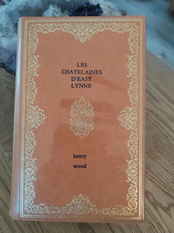 Les chatelaines d'East Lynne henry wood
