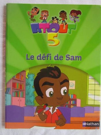 Atout 5 : le défi de Sam