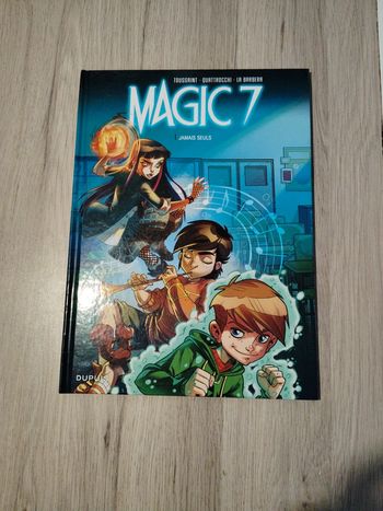 BD Magic 7 Tome 1 Jamais seuls