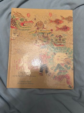 Le  nouvel An de Long-Long Une histoire sur le nouvelle An chinois 